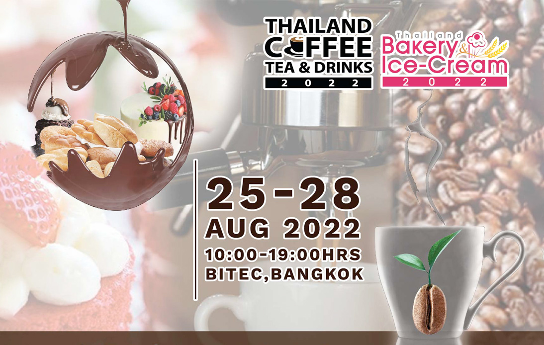 Thailand Coffee, Tea and Drinks 2022 at BITEC Bangkok